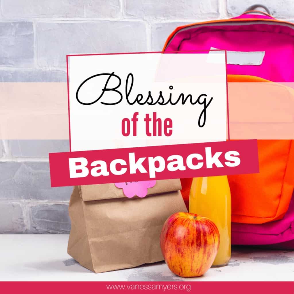 Blessing of the backpacks family faith builders