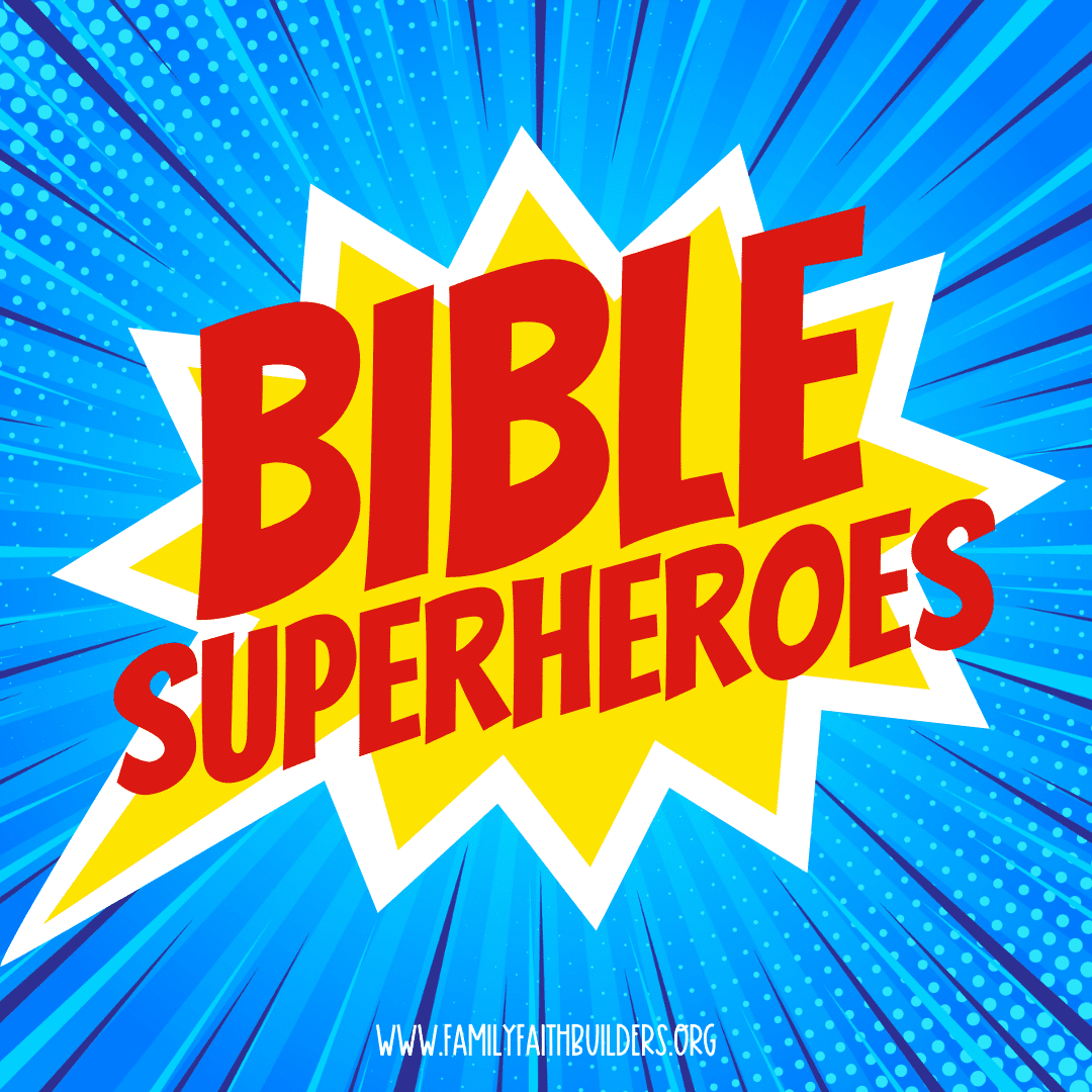 Bible Superheroes