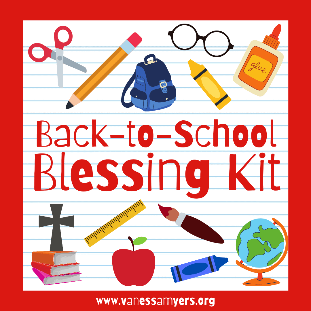 Back-to-School Blessing Kit - Family Faith Builders