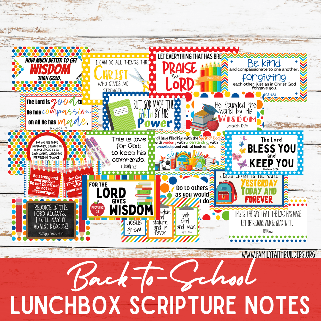 Back-to-School Lunchbox Scripture Notes