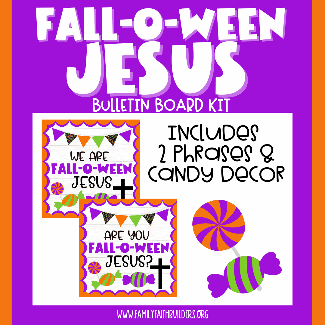 Fall-O-Ween Jesus Bulletin Board Kit