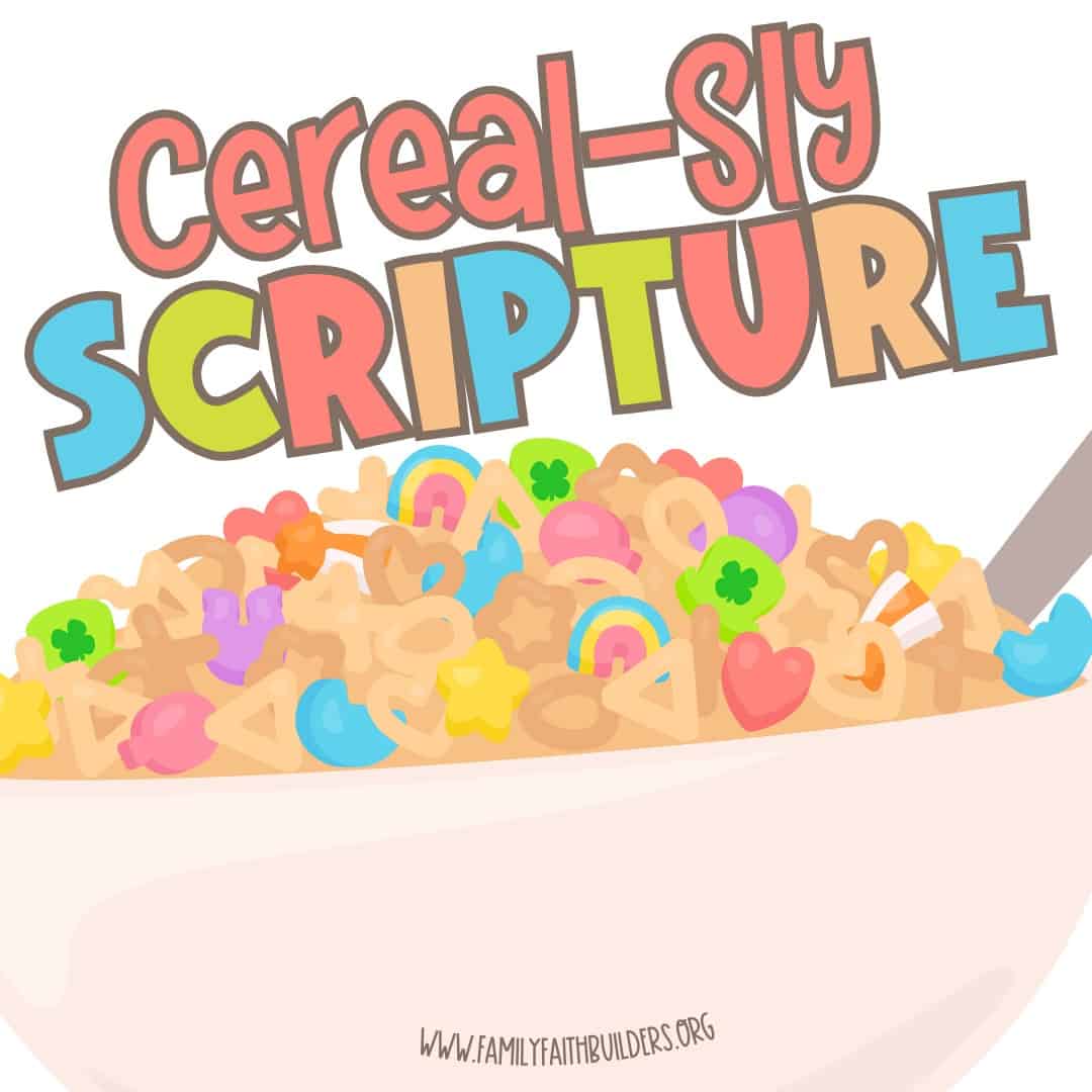 Cereal-sly Scripture