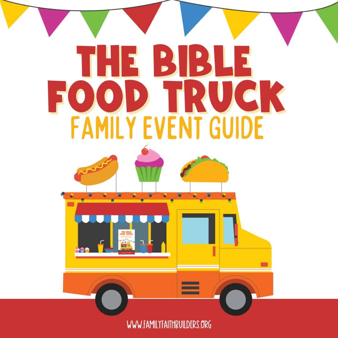 The Bible Food Truck Family Event