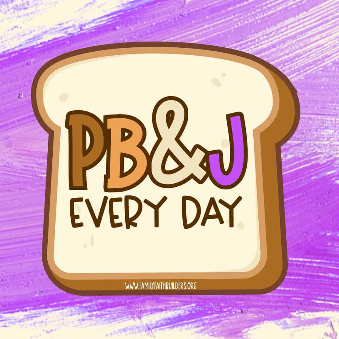 PB&J Every Day