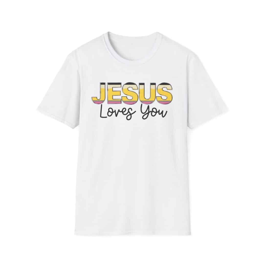 Jesus Loves You T-Shirt — Pencil Font Christian Tee
